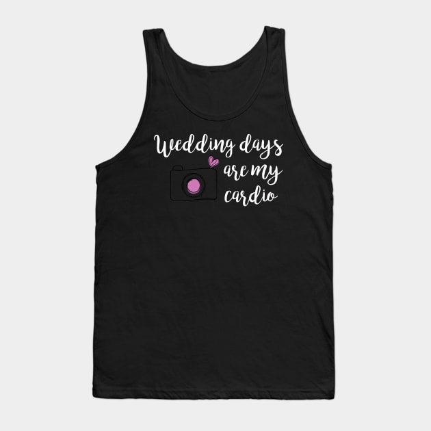 Weddings are my Cardio Tank Top by Strictly Homicide Podcast